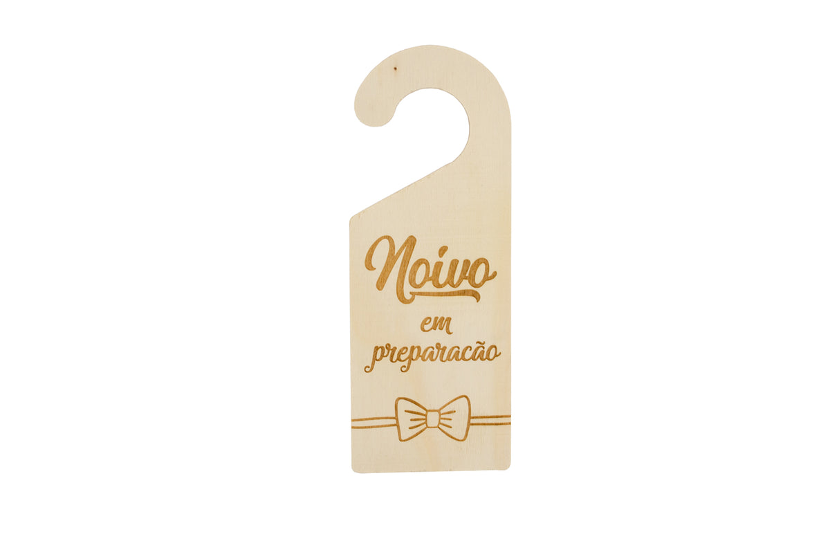 Placa Noivo em Preparação