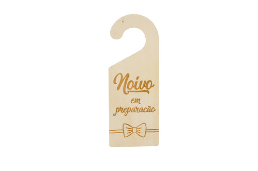 Placa Noivo em Preparação